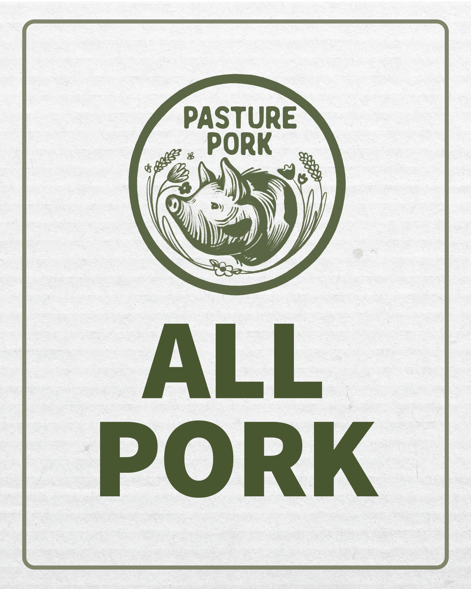 All Pasture Pork