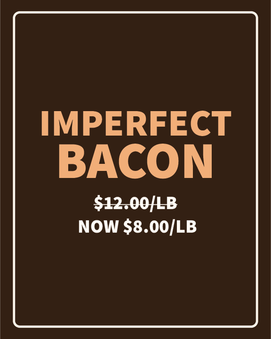 Pasture Pork - Imperfect Bacon