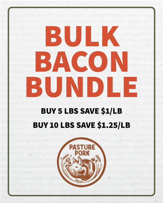 Pasture Pork - Bulk Bacon Bundle
