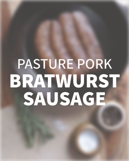 Pasture Pork - Bratwurst Sausage